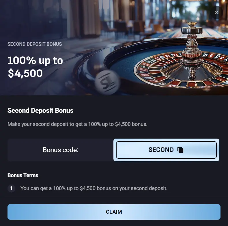 Second Deposit Bonus